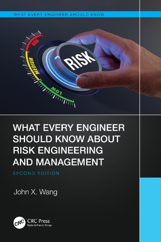 [object Object] «What Every Engineer Should Know About Risk Engineering and Management», автор Джон X. Ванг - фото №1
