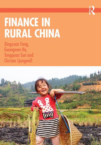 Бумажная книга «Finance in Rural China», авторов Кристер Люнгвалль, Гуанвэнь Хэ, Тонгкуан Сун, Синьюань Фэн - фото №1