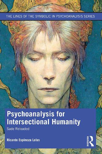 Паперова книга «Psychoanalysis for Intersectional Humanity: Sade Reloaded», автор Рікардо Еспіноза Лолас - фото №1