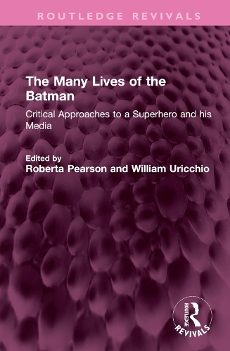Бумажная книга «The Many Lives of the Batman: Critical Approaches to a Superhero and his Media» - фото №1
