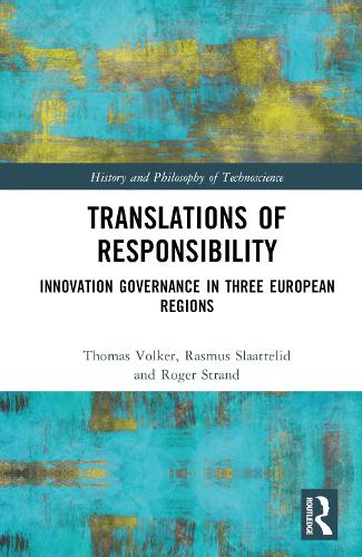 Паперова книга «Translations of Responsibility: Innovation Governance in Three European Regions», авторів Расмус Слааттелід, Роджер Стренд, Томас Фьолькер - фото №1