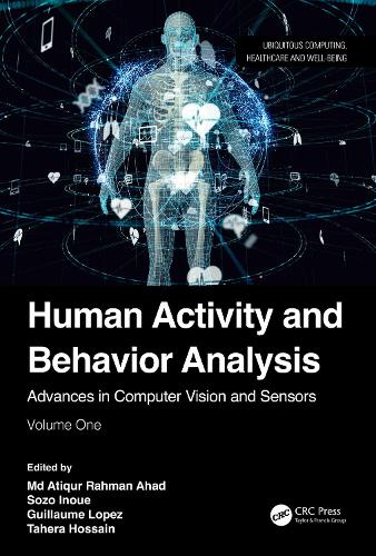 [object Object] «Human Activity and Behavior Analysis: Advances in Computer Vision and Sensors: Volume 1» - фото №1