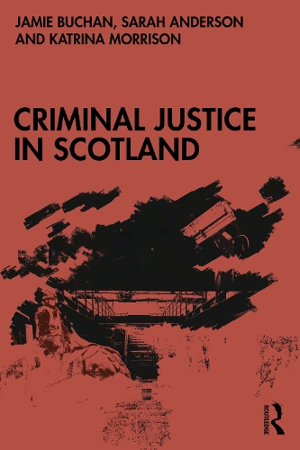 Бумажная книга «Criminal Justice in Scotland», автор Сара Андерсон - фото №1