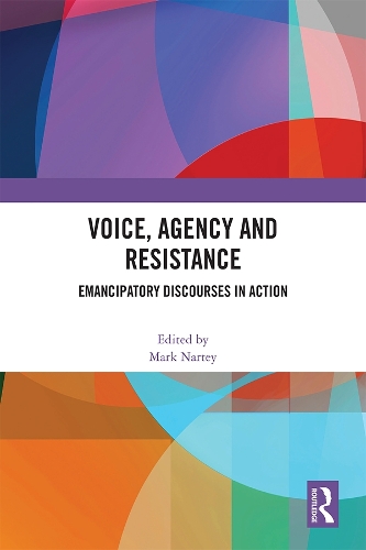 Паперова книга «Voice, Agency and Resistance: Emancipatory Discourses in Action» - фото №1