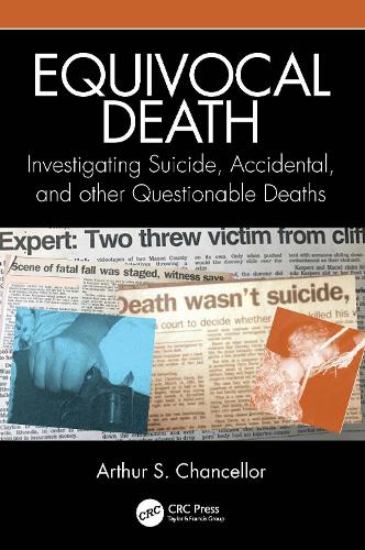 Паперова книга «Equivocal Death: Investigating Suicide, Accidental, and other Questionable Deaths», автор Артур С. Ченселлор - фото №1
