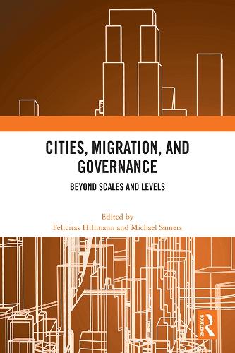 Бумажная книга «Cities, Migration, and Governance: Beyond Scales and Levels» - фото №1