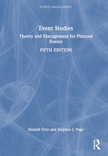 Бумажная книга «Event Studies: Theory and Management for Planned Events», авторов Дональд Гетц, Стивен Дж. Пейдж - фото №1