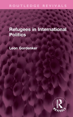 Бумажная книга «Refugees in International Politics», автор Леон Горденкер - фото №1