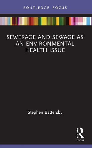 Паперова книга «Sewerage and Sewage as an Environmental Health Issue», автор Стівен Баттерсбі - фото №1