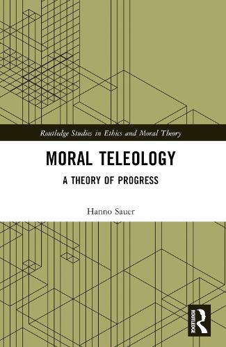 Паперова книга «Moral Teleology: A Theory of Progress», автор Ганно Зауер - фото №1