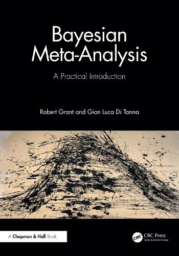Паперова книга «Bayesian Meta-Analysis: A Practical Introduction», автор Роберт Грант - фото №1