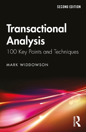 Паперова книга «Transactional Analysis: 100 Key Points and Techniques», автор Марк Віддоусон - фото №1