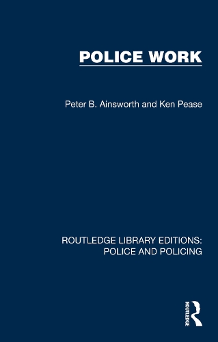 Бумажная книга «Police Work», авторов Кен Пиз, Питер Б. Эйнсворт - фото №1