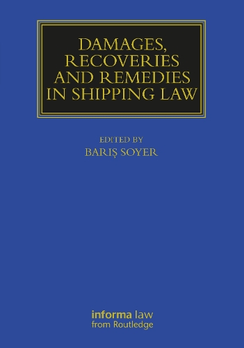 Паперова книга «Damages, Recoveries and Remedies in Shipping Law» - фото №1