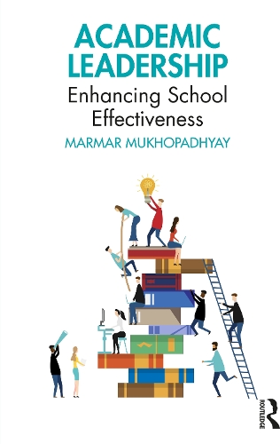 [object Object] «Academic Leadership: Enhancing School Effectiveness», автор Мармар Мухопадх'яй - фото №1