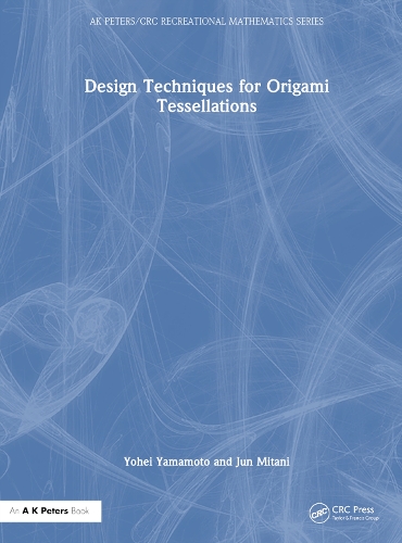 [object Object] «Design Techniques for Origami Tessellations», авторов Джун Митани, Йохей Ямамото - фото №1