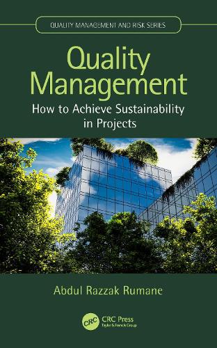 [object Object] «Quality Management: How to Achieve Sustainability in Projects», автор Абдул Раззак Руман - фото №1