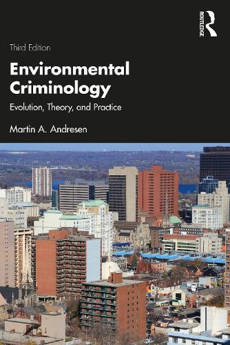 Бумажная книга «Environmental Criminology: Evolution, Theory, and Practice», автор Мартин А. Андресен - фото №1