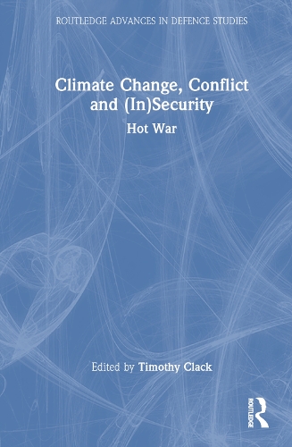 Бумажная книга «Climate Change, Conflict and (In)Security: Hot War» - фото №1