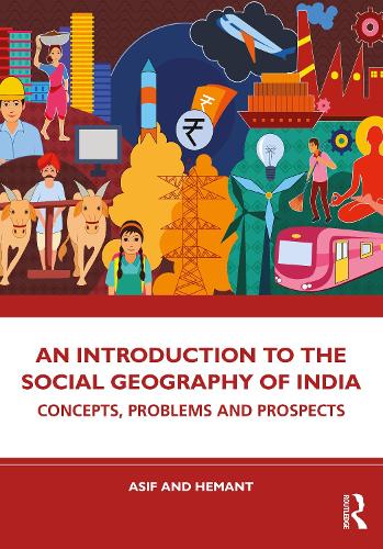 Паперова книга «An Introduction to the Social Geography of India: Concepts, Problems and Prospects», авторів Асіф Алі, Гемант - фото №1