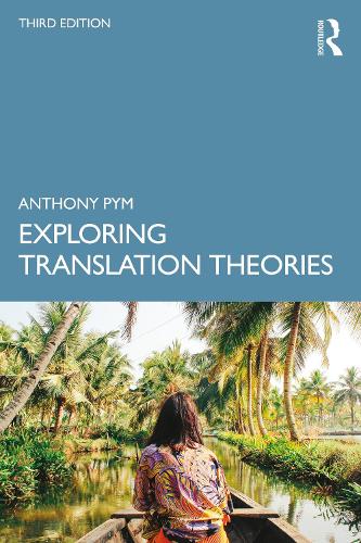 Паперова книга «Exploring Translation Theories», автор Ентоні Пім - фото №1