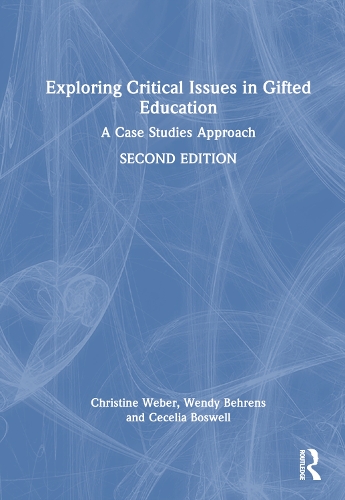 [object Object] «Exploring Critical Issues in Gifted Education: A Case Studies Approach», авторів Сесілія Босвелл, Крістін Л. Вебер, Венді А. Беренс - фото №1