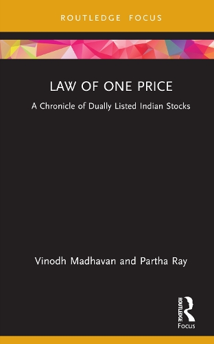 Бумажная книга «Law of One Price: A Chronicle of Dually Listed Indian Stocks», автор Винодх Мадхаван - фото №1
