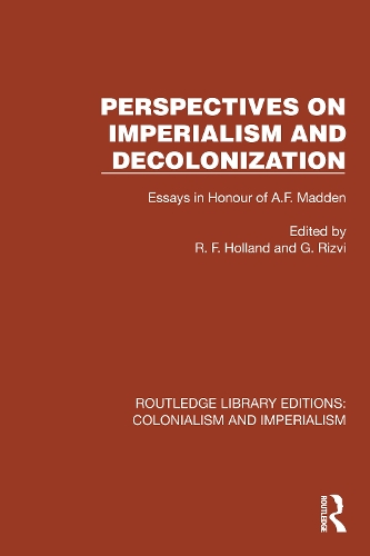 Бумажная книга «Perspectives on Imperialism and Decolonization: Essays in Honour of A.F. Madden» - фото №1