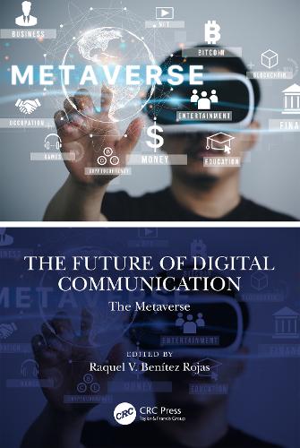 Паперова книга «The Future of Digital Communication: The Metaverse» - фото №1