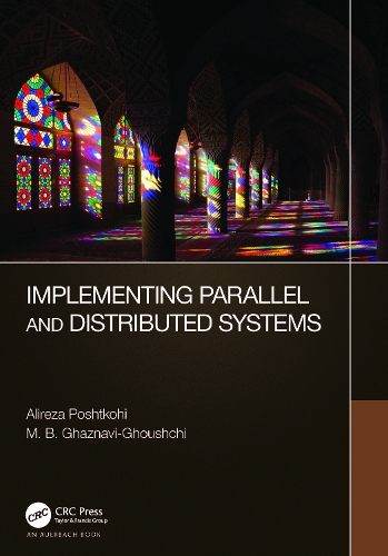 [object Object] «Implementing Parallel and Distributed Systems», авторов Алиреза Пошткохи, М. Б. Газнави-Гушчи - фото №1