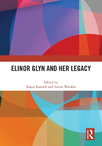 Паперова книга «Elinor Glyn and Her Legacy» - фото №1