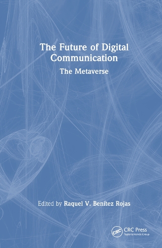 Бумажная книга «The Future of Digital Communication: The Metaverse» - фото №1