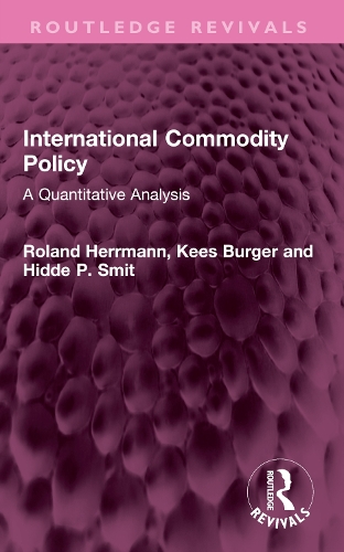 Бумажная книга «International Commodity Policy: A Quantitative Analysis», авторов Хидде П. Смит, Кис Бургер, Роланд Херрманн - фото №1