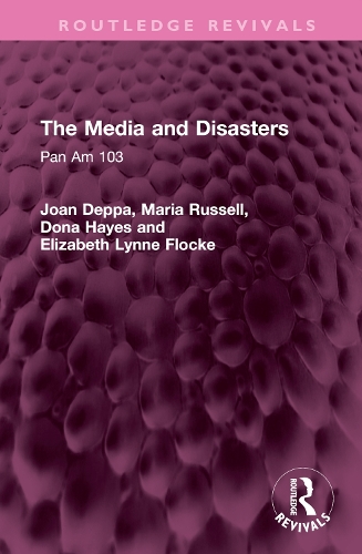 Бумажная книга «The Media and Disasters: Pan Am 103», авторов Дона Хейс, Элизабет Линн Флоке, Джоан Деппа, Мария Рассел - фото №1