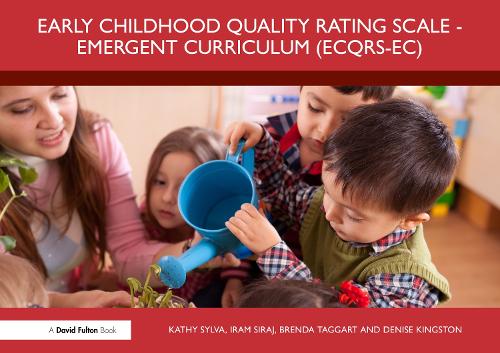 Бумажная книга «Early Childhood Quality Rating Scale – Emergent Curriculum (ECQRS–EC)», авторов Бренда Таггарт, Дениз Кингстон, Ирам Сирадж, Кэти Сильва - фото №1