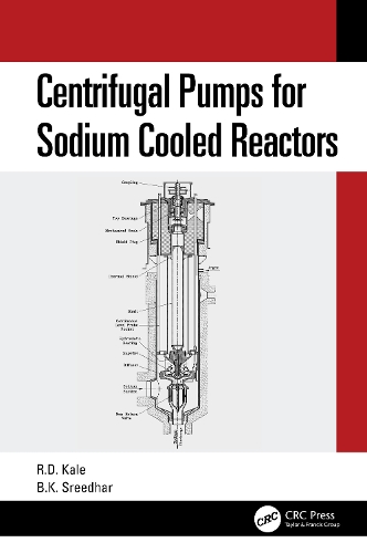 Бумажная книга «Centrifugal Pumps for Sodium Cooled Reactors», авторов Б.К. Шридхар, Равиндра Кейл - фото №1