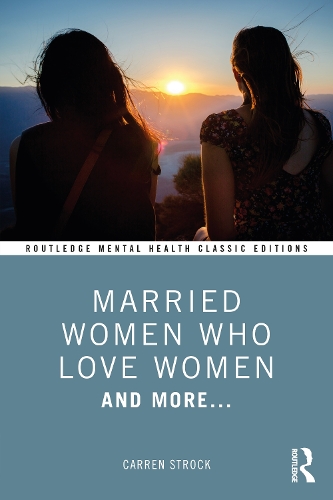 Паперова книга «Married Women Who Love Women: And More...», автор Каррен Строк - фото №1