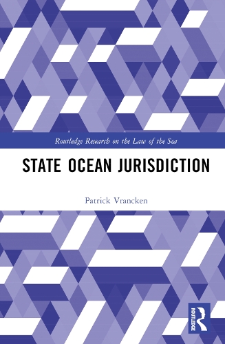 Бумажная книга «State Ocean Jurisdiction», автор Патрик Вранкен - фото №1