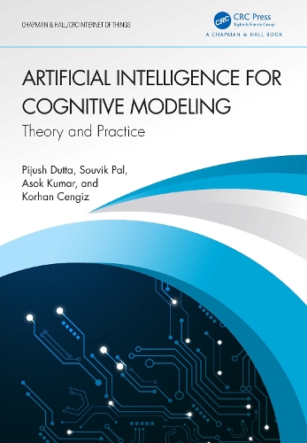 [object Object] «Artificial Intelligence for Cognitive Modeling: Theory and Practice», авторів Асок Кумар, Корхан Ченгіз, Пйюш Дутта, Сувік Пал - фото №1