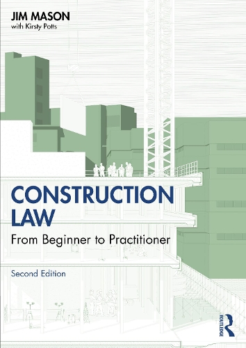 Паперова книга «Construction Law: From Beginner to Practitioner», автор Джим Мейсон - фото №1