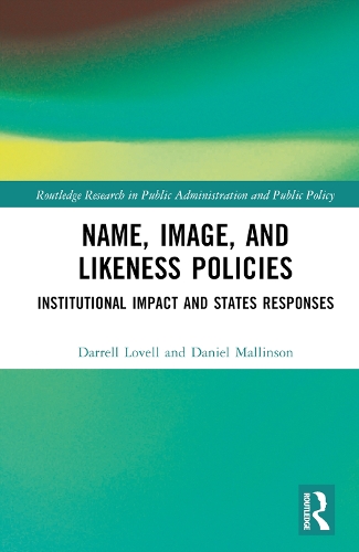 Бумажная книга «Name, Image, and Likeness Policies: Institutional Impact and States Responses», авторов Дэниел Маллинсон, Даррелл Ловелл - фото №1