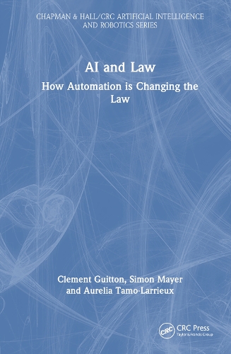 [object Object] «AI and Law: How Automation is Changing the Law», автор Клеман Гиттон - фото №1