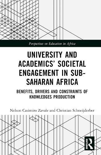 Бумажная книга «University and Academics’ Societal Engagement in Sub-Saharan Africa: Benefits, Drivers, and Constraints of Knowledge Production», авторов Кристиан Шнайдерберг, Нельсон Казимиро Завале - фото №1