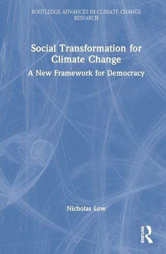 Бумажная книга «Social Transformation for Climate Change: A New Framework for Democracy», автор Николас Лоу - фото №1