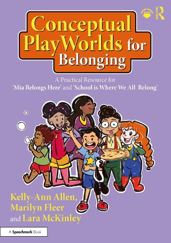Бумажная книга «Conceptual PlayWorlds for Belonging: A Practical Resource for 'Mia Belongs Here' and 'School is Where We All Belong'», авторов Келли-Энн Аллен, Лара Маккинли, Мэрилин Флир - фото №1