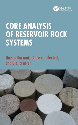 Бумажная книга «Core Analysis of Reservoir Rock Systems», авторов Антье ван дер Нет, Хассан Каримайе, Оле Торсетер - фото №1
