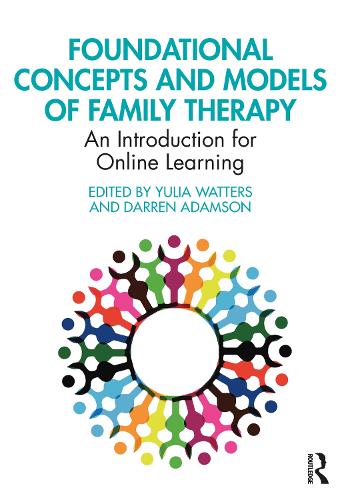 Бумажная книга «Foundational Concepts and Models of Family Therapy: An Introduction for Online Learning» - фото №1