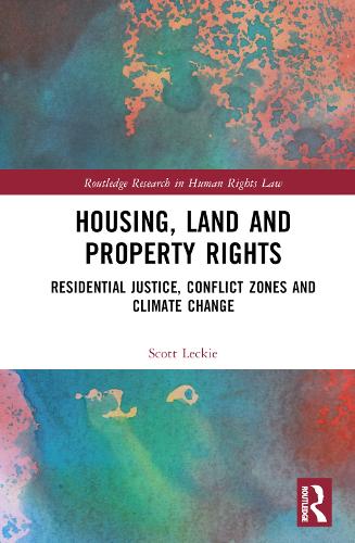 Паперова книга «Housing, Land and Property Rights: Residential Justice, Conflict Zones and Climate Change», автор Скотт Лекі - фото №1