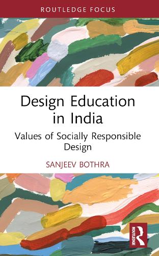 Паперова книга «Design Education in India: Values of Socially Responsible Design», автор Санджив Ботра - фото №1