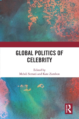Паперова книга «Global Politics of Celebrity» - фото №1